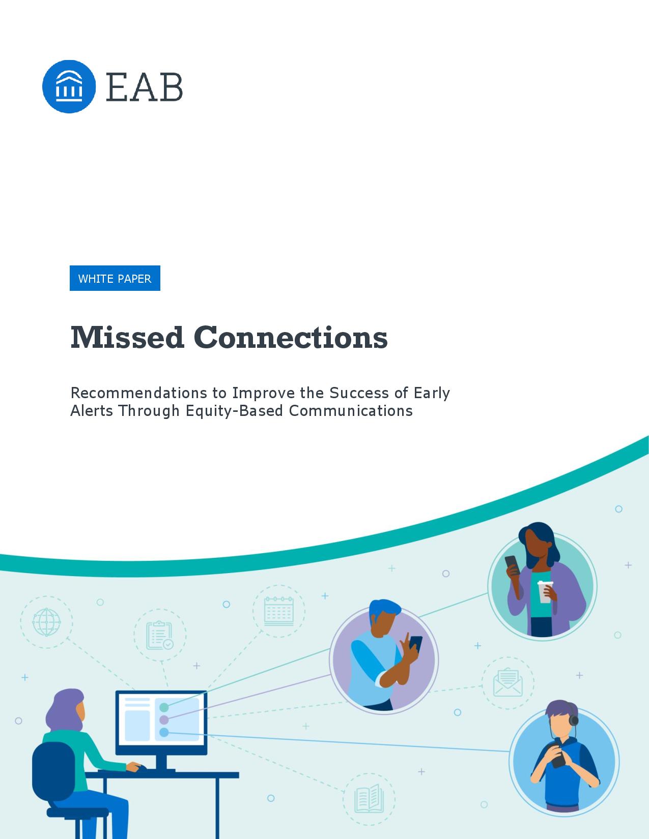 Missed Connections: Recommendations to Improve the Success of Early ...